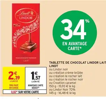 Intermarché Lindt tablette de chocolat lindor lait offre