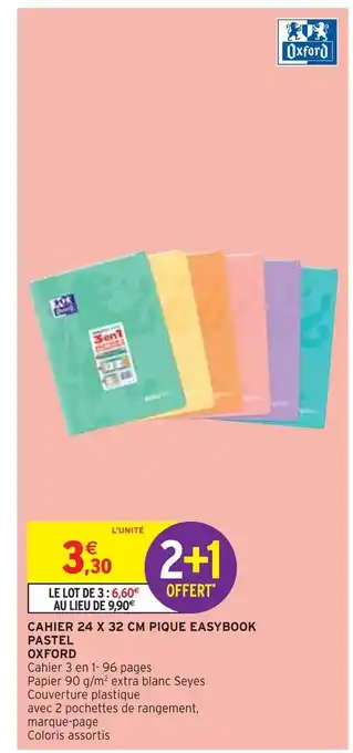 Intermarché Oxford cahier 24 x 32 cm pique easybook pastel offre
