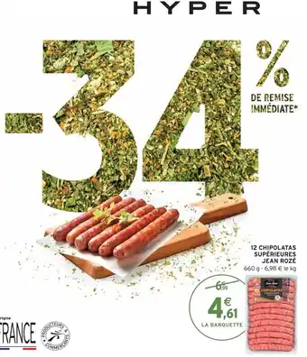 Intermarché Jean rozé 12 chipolatas supérieures offre