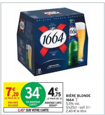 Intermarché 1664 bière blonde offre