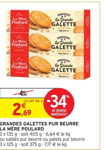 Intermarché La mère poulard grandes galettes pur beurre offre