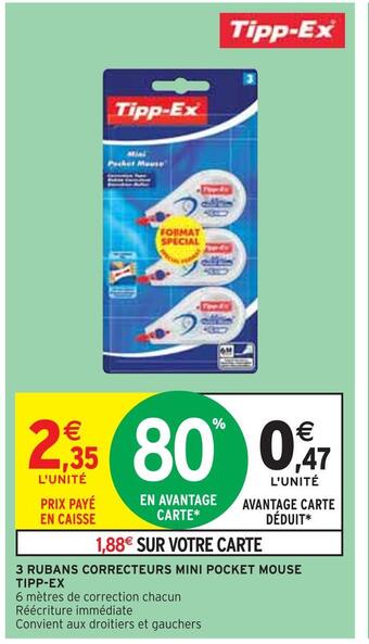 Intermarché Tipp-ex 3 rubans correcteurs mini pocket mouse offre