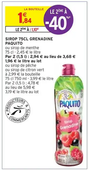 Intermarché Paquito sirop 75cl grenadine offre