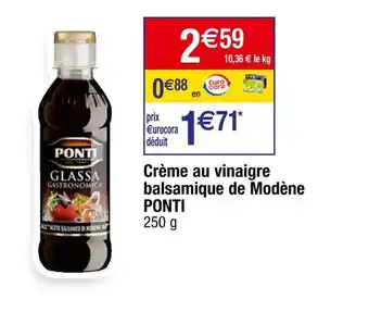 Cora x Carrefour Ponti crème au vinaigre balsamique de modène offre