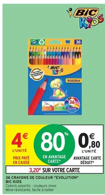 Intermarché Bic kids 36 crayons de couleur evolution offre