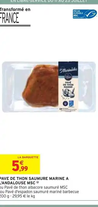 Intermarché Pave de thon saumure marine a l'andalouse msc offre