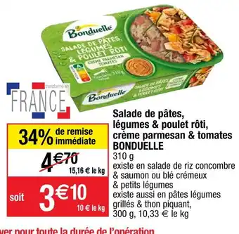 Cora x Carrefour Bonduelle salade de pâtes, légumes & poulet rôti, crème parmesan & tomates offre