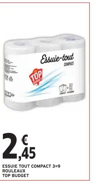 Intermarché Top budget essuie tout compact 3=9 rouleaux offre