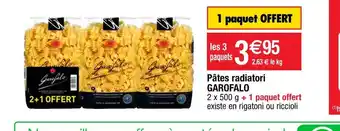 Cora x Carrefour Garofalo pâtes radiatori offre