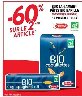 Cora x Carrefour Barilla -60% sur le 2ème article sur la gamme pâtes bio barilla offre
