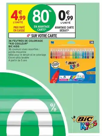 Intermarché Bic kids 36 feutres de coloriage kid couleur offre