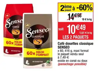 Cora x Carrefour Senseo café dosettes classique offre