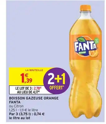 Intermarché Fanta boisson gazeuse orange offre