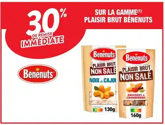 Bénenuts 30% de remise immédiate sur la gamme plaisir brut bénenuts