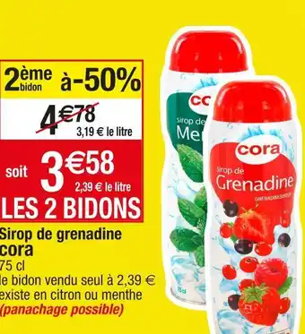 Cora x Carrefour Cora sirop de grenadine offre