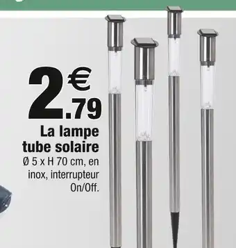 Bazarland La lampe tube solaire offre