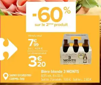 Carrefour Market Bière blonde 3 MONTS offre