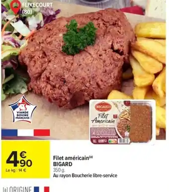Carrefour Market Filet américain(a) BIGARD offre