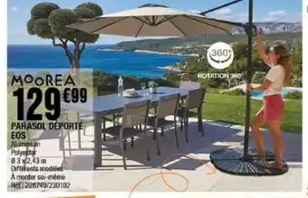 La Foir'Fouille PARASOL DÉPORTÉ EOS offre