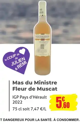 E.Leclerc Mas du Ministre Fleur de Muscat offre