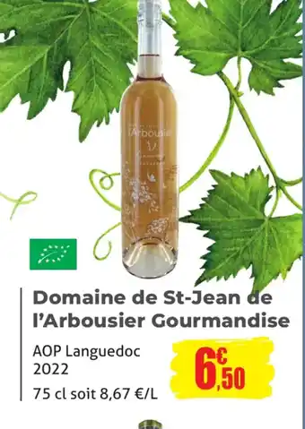 E.Leclerc Domaine de St-Jean de l'Arbousier Gourmandise offre