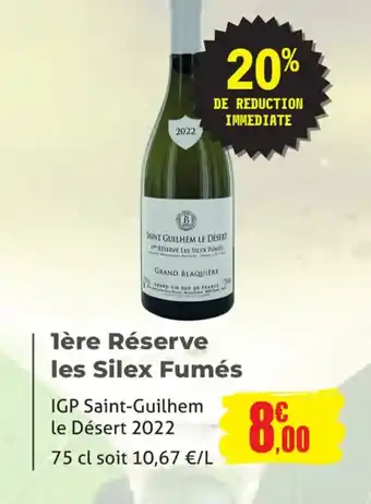 E.Leclerc 1ère Réserve les Silex Fumés offre