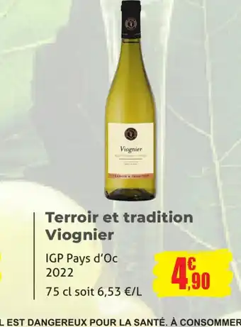 E.Leclerc Terroir et tradition Viognier offre