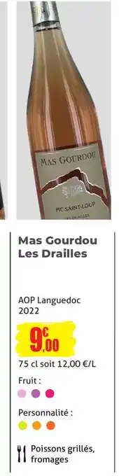 E.Leclerc Mas Gourdou Les Drailles AOP Languedoc 2022 offre