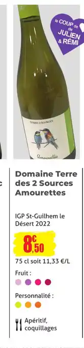 E.Leclerc Domaine Terre des 2 Sources Amourettes offre