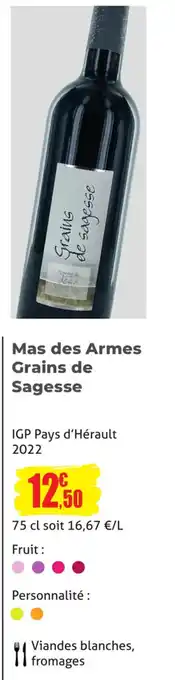 E.Leclerc Mas des Armes Grains de Sagesse offre