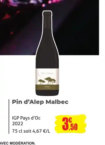 E.Leclerc Pin d'Alep Malbec offre