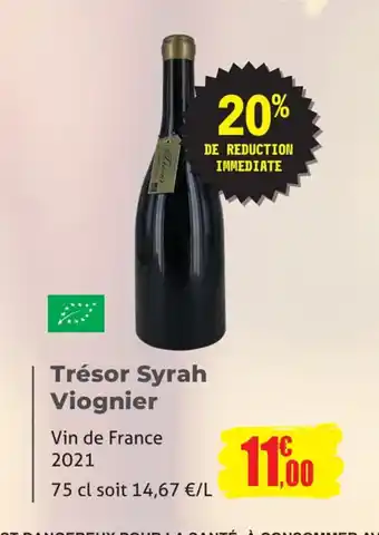 Trésor Syrah Viognier