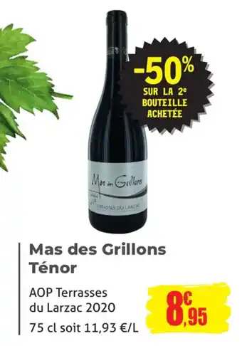 E.Leclerc Mas des Grillons Ténor offre