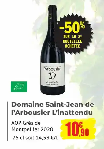E.Leclerc Domaine Saint-Jean de l'Arbousier L'inattendu offre