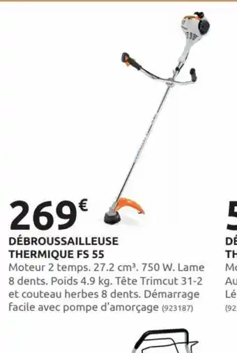 Rural Master DÉBROUSSAILLEUSE THERMIQUE FS 55 offre