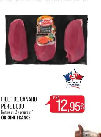Match Filet de canard père dodu offre