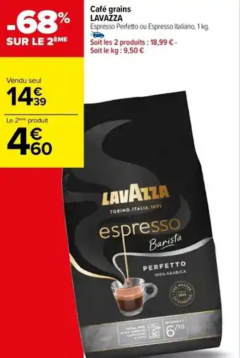 Carrefour Drive Café grains LAVAZZA offre