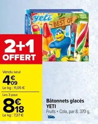 Carrefour Drive Bâtonnets glacés YETI offre