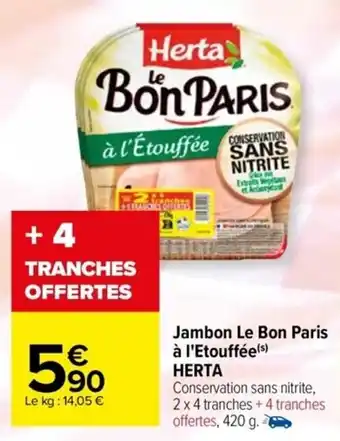 Jambon Le Bon Paris à l'Etouffée(s) HERTA