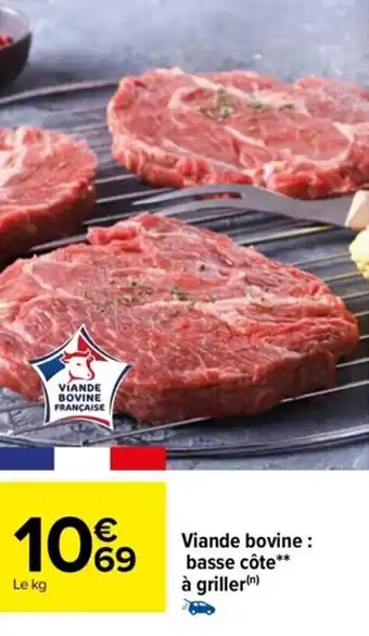 Carrefour Drive Viande bovine: basse côte** à griller(n) offre