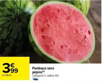 Pastèque sans pépins(n)