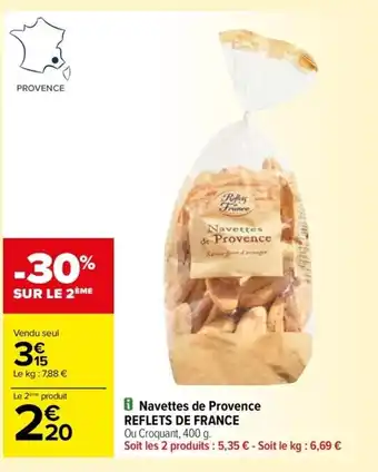 Carrefour Drive Navettes de Provence REFLETS DE FRANCE offre