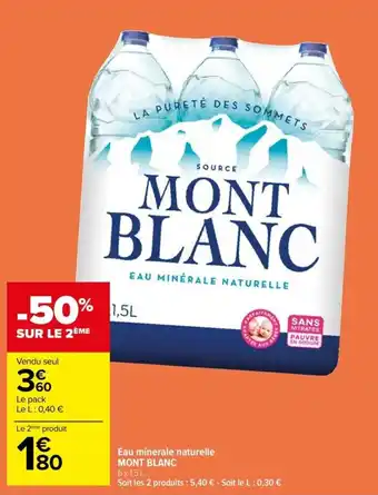 Carrefour Drive Eau minérale naturelle MONT BLANC offre
