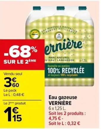 Carrefour Drive Eau gazeuse VERNIÈRE offre