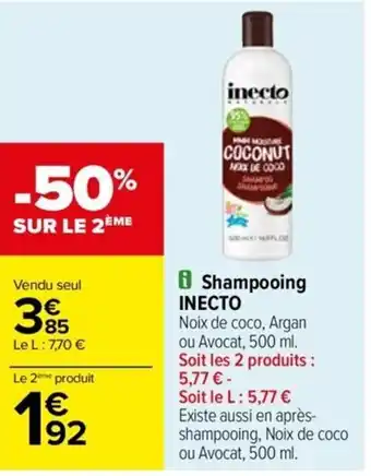 Carrefour Drive Shampooing INECTO offre
