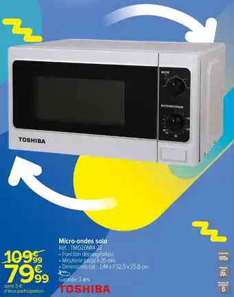 Carrefour Drive Micro-ondes solo offre