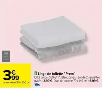 Carrefour Drive Linge de toilette "Prem" offre