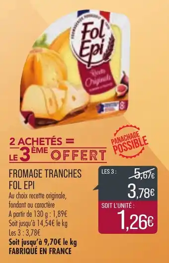 Match Fromage Tranches Fol Epi offre