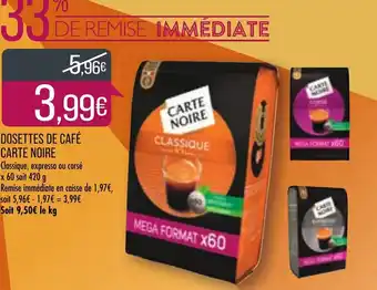 Match Dosettes de Café Carte Noire offre