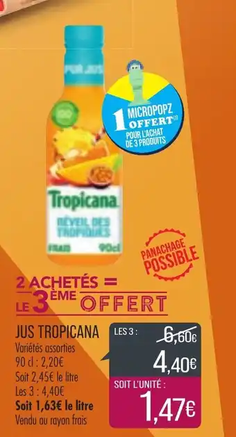 Match Jus Tropicana offre
